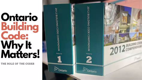 The Ontario Building Code .